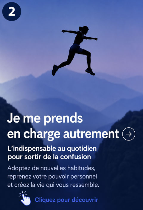 Je me prends en charge autrement. L'indispensable au quotidien pour sortir de la confusion. Adoptez de nouvelles habitudes, reprenez votre pouvoir personnel et créez la vie qui vous ressemble.